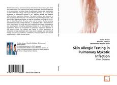 Bookcover of Skin Allergic Testing in Pulmonary Mycotic Infection