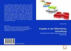 Copertina di Projekte in der Öffentlichen Verwaltung