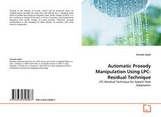 Borítókép a  Automatic Prosody Manipulation Using LPC-Residual Technique - hoz