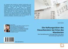 Copertina di Die Haftungsrisken des Steuerberaters bei Krise des Mandanten