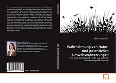 Copertina di Wahrnehmung von Natur- und potenziellen Umweltveränderungen
