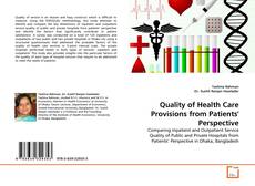 Couverture de Quality of Health Care Provisions from Patients' Perspective