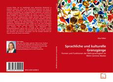 Couverture de Sprachliche und kulturelle Grenzgänge
