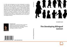 Copertina di The Developing Bilingual Lexicon