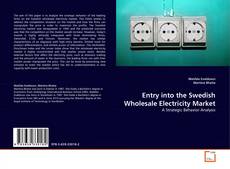 Copertina di Entry into the Swedish Wholesale Electricity Market