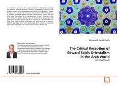 Copertina di The Critical Reception of Edward Said's Orientalism in the Arab World