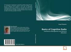 Borítókép a  Basics of Cognitive Radio - hoz