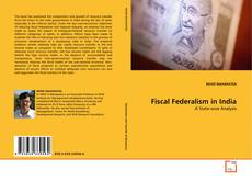 Bookcover of Fiscal Federalism in India
