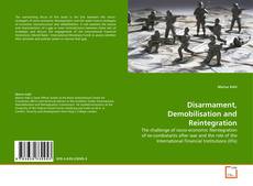 Couverture de Disarmament, Demobilisation and Reintegration