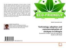 Couverture de Technology adoption and commercialization of chickpea in Ethiopia