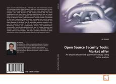 Couverture de Open Source Security Tools: Market offer