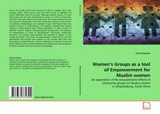 Copertina di Women's Groups as a tool of Empowerment for Muslim women