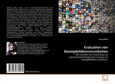 Couverture de Evaluation von Bewegtbildkommunikation