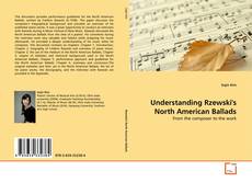 Borítókép a  Understanding Rzewski's North American Ballads - hoz
