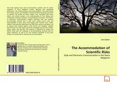 Couverture de The Accommodation of Scientific Risks