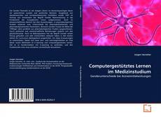 Copertina di Computergestütztes Lernen im Medizinstudium