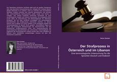 Couverture de Der Strafprozess in Österreich und im Libanon