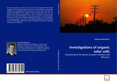 Portada del libro de Investigations of organic solar cells