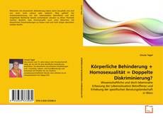 Couverture de Körperliche Behinderung + Homosexualität = Doppelte Diskriminierung?