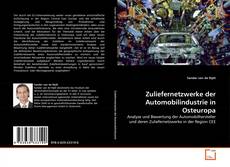 Couverture de Zuliefernetzwerke der Automobilindustrie in Osteuropa