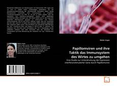 Copertina di Papillomviren und ihre Taktik das Immunsystem des Wirtes zu umgehen