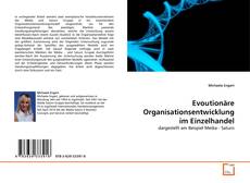 Copertina di Evoutionäre Organisationsentwicklung im Einzelhandel