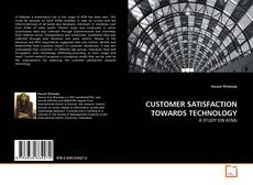 Buchcover von CUSTOMER SATISFACTION TOWARDS TECHNOLOGY