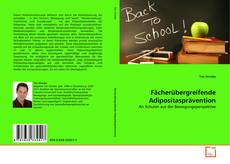 Couverture de Fächerübergreifende Adipositasprävention