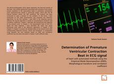 Couverture de Determination of Premature Ventricular Contraction  Beat in ECG signal