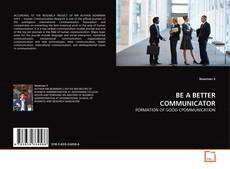 BE A BETTER COMMUNICATOR的封面