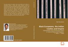 Copertina di Black Europeans, the Indian Coolies and Empire