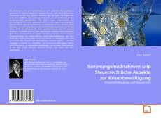Couverture de Sanierungsmaßnahmen und Steuerrechtliche Aspekte zur Krisenbewältigung