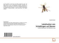 Couverture de Lokalisation von Schädlingen auf Bienen