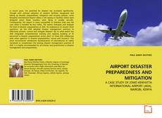 Copertina di AIRPORT DISASTER PREPAREDNESS AND MITIGATION