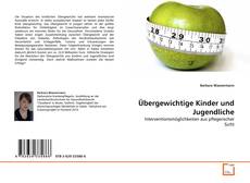 Couverture de Übergewichtige Kinder und Jugendliche