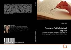 Buchcover von Feminism's Unfinished Legacy