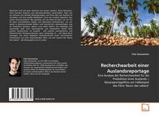 Borítókép a  Recherchearbeit einer Auslandsreportage - hoz