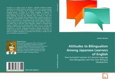 Buchcover von Attitudes to Bilingualism Among Japanese Learners of English