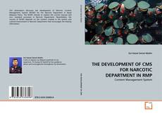 Buchcover von THE DEVELOPMENT OF CMS FOR NARCOTIC DEPARTMENT IN RMP
