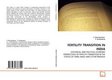 Bookcover of FERTILITY TRANSITION IN INDIA