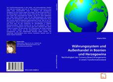 Copertina di Währungssystem und Außenhandel in Bosnien und Herzegowina