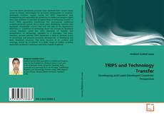 Copertina di TRIPS and Technology Transfer