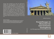 Couverture de Privatstiftungen im Blickwinkel der österreichischen Gesetzgebung