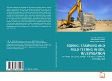 Copertina di BORING, SAMPLING AND FIELD TESTING IN SOIL INVESTIGATION