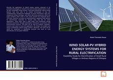 Copertina di WIND SOLAR-PV HYBRID ENERGY SYSTEMS FOR RURAL ELECTRIFICATION