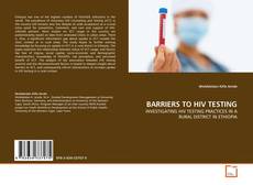 BARRIERS TO HIV TESTING kitap kapağı