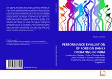 Copertina di PERFORMANCE EVALUATION OF FOREIGN BANKS OPERATING IN INDIA