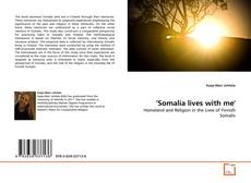 Couverture de 'Somalia lives with me'