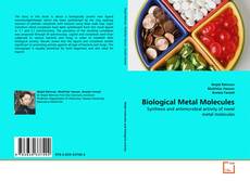 Copertina di Biological Metal Molecules