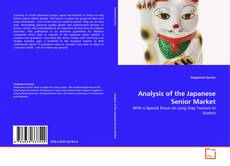 Analysis of the Japanese Senior Market的封面